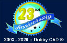 Dobby CAD :: Celebrating 23 Years :: 2003 - 2023